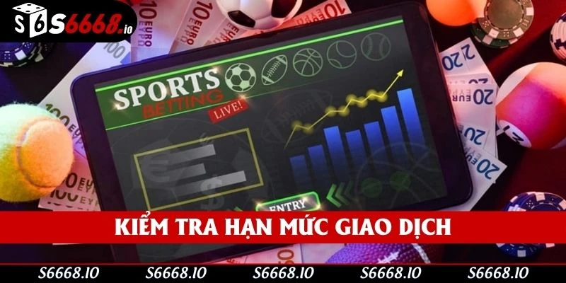 Cần kiểm tra lại hạn mức giao dịch phù hợp trước khi tiến hành rút